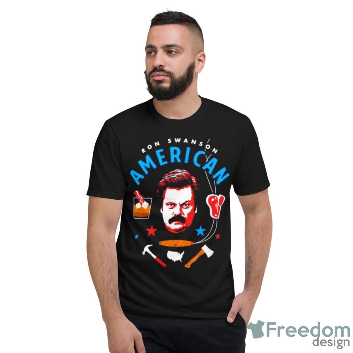 Ron Swanson American Shirt - Short Sleeve T-Shirt