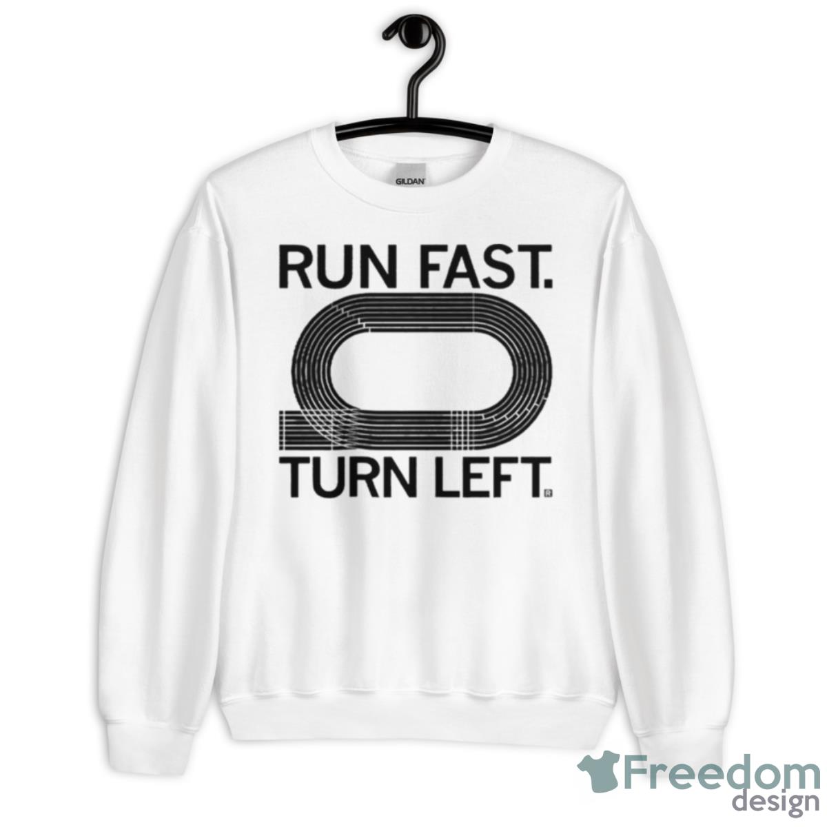 Run Fast Turn Left Shirt - Unisex Heavy Blend Crewneck Sweatshirt