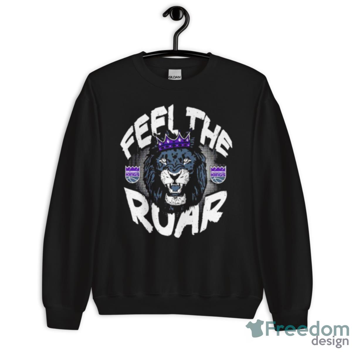 Sacramento Kings Feel The Roar Shirt - Unisex Crewneck Sweatshirt