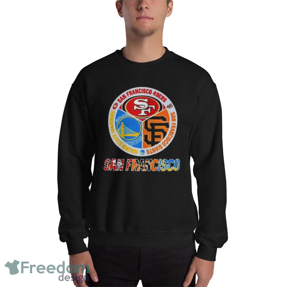 49ERS Warriors Giants San Francisco logo shirt, hoodie, sweater