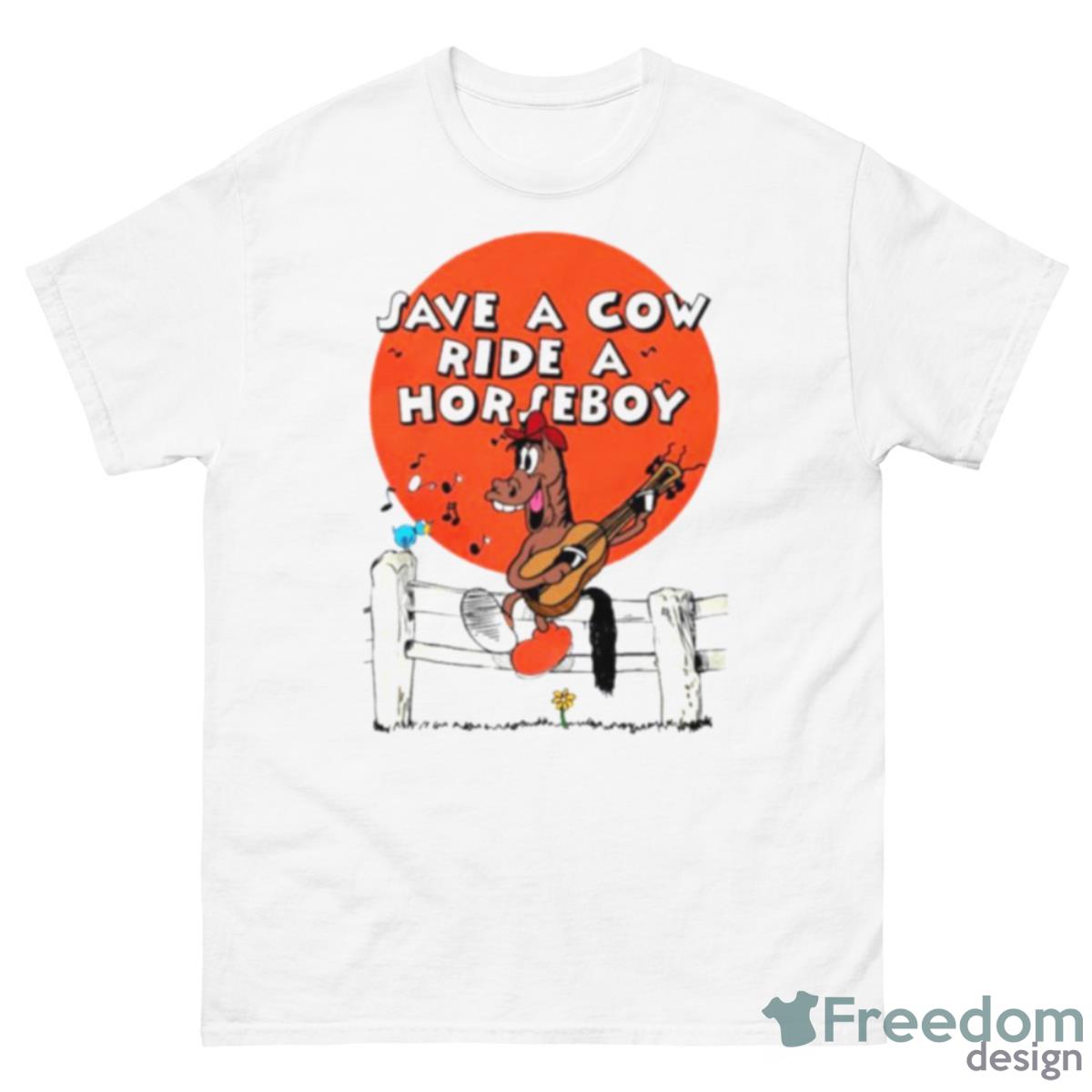 Save A Cow Ride A Horseboy Shirt - 500 Men’s Classic Tee Gildan