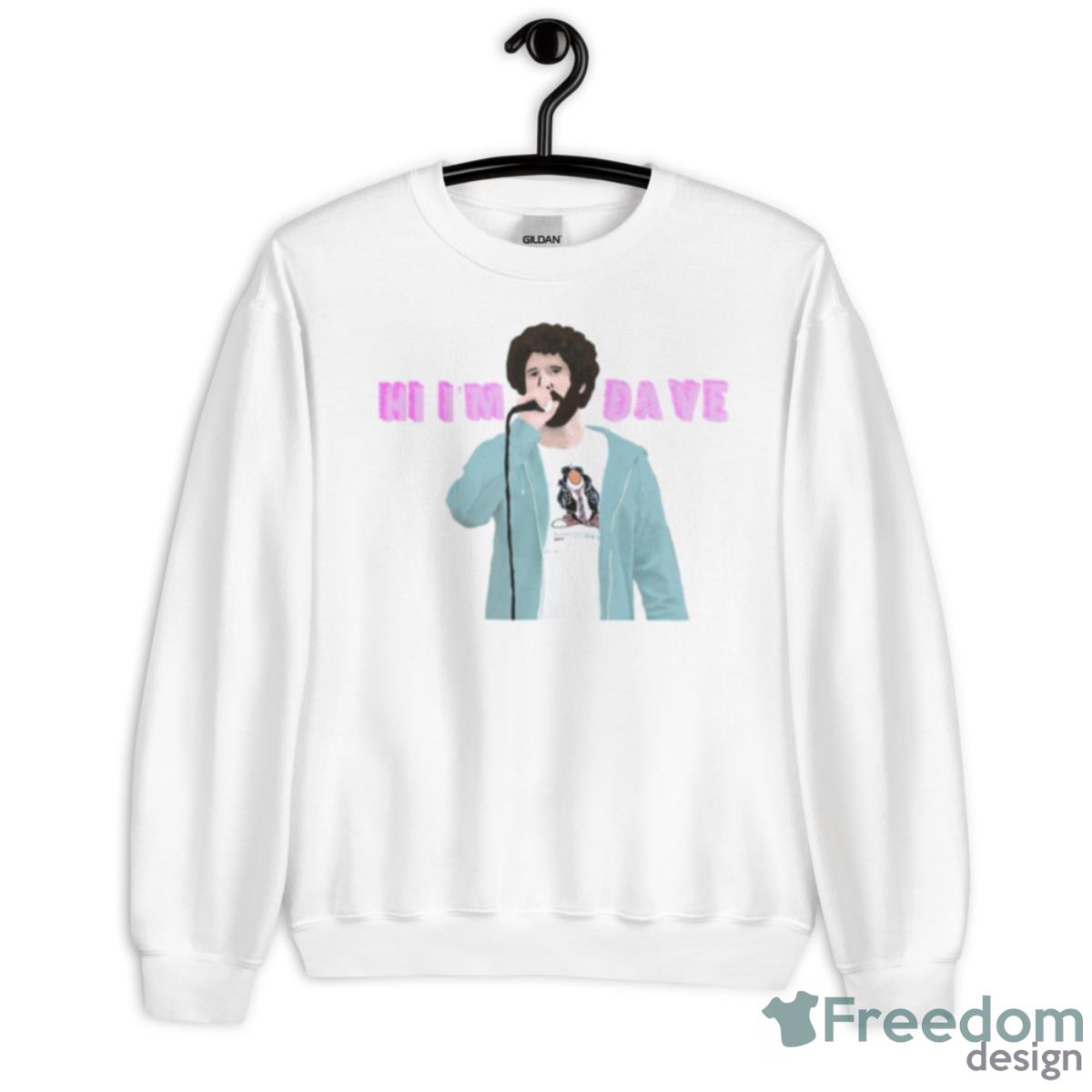 Save Dat Money Hi I’m Dave Shirt - Unisex Heavy Blend Crewneck Sweatshirt