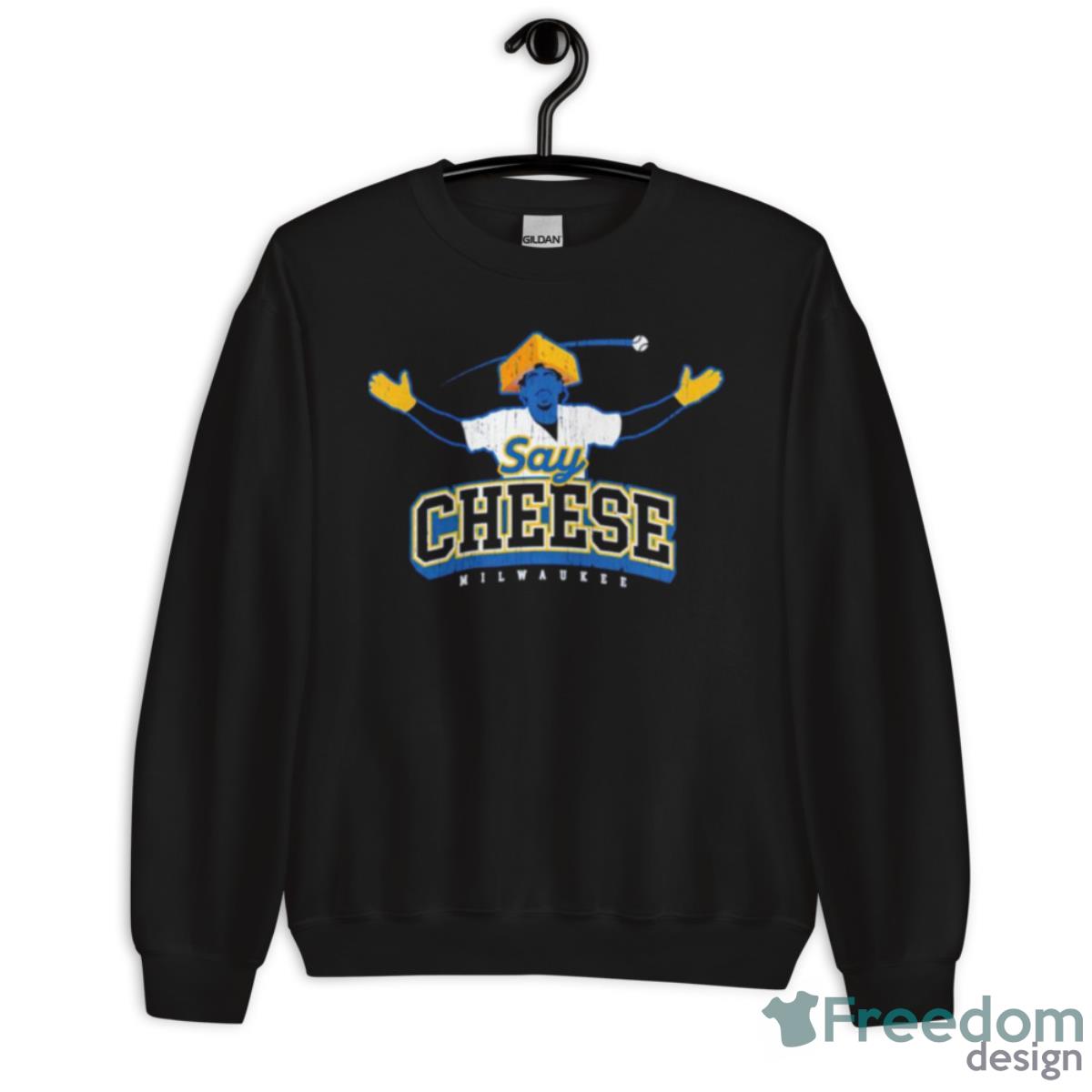 Say Cheese Milwaukee Baseball Shirt - Unisex Crewneck Sweatshirt