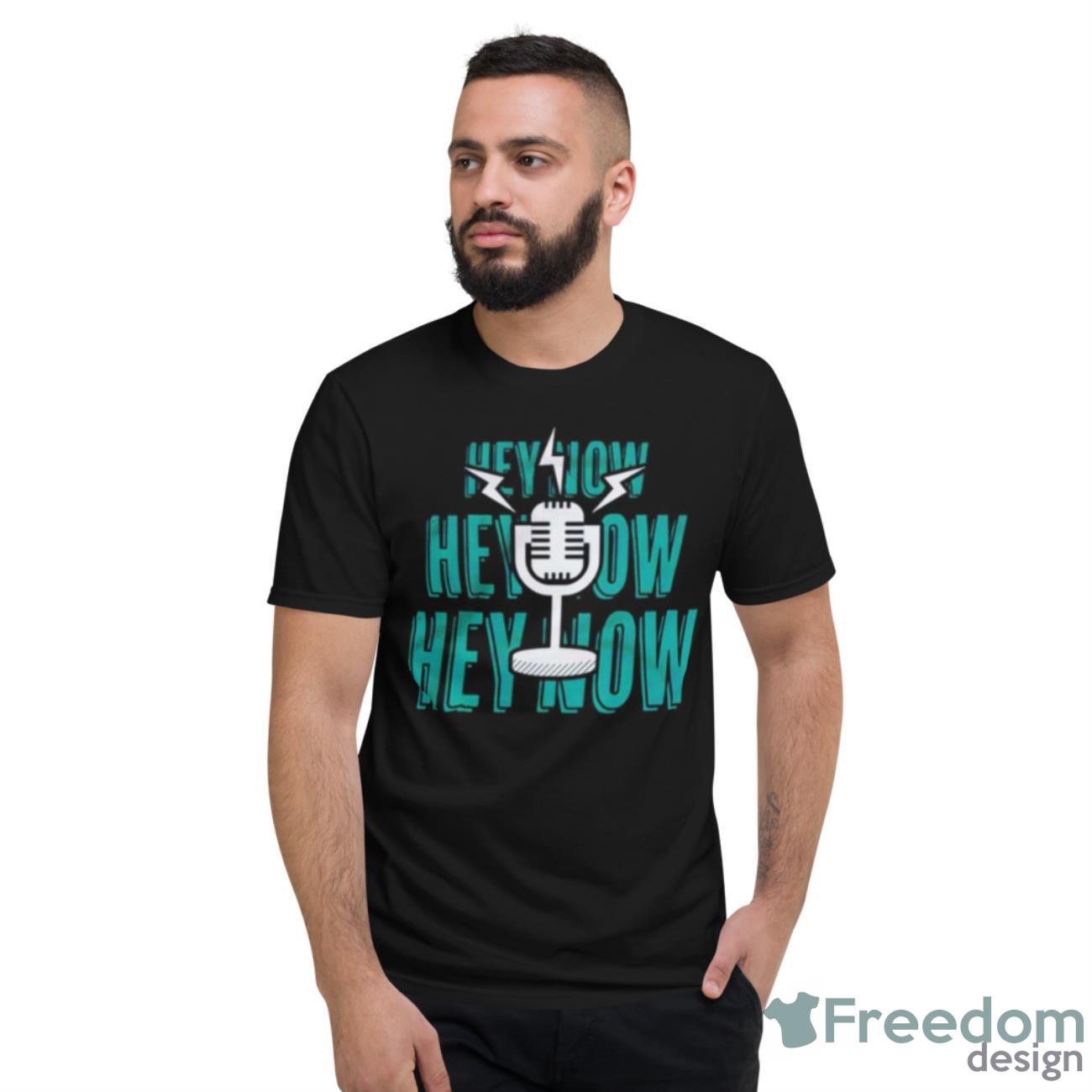 Seattle Mariners Hey Now Hey Now Hey Now Shirt - Short Sleeve T-Shirt