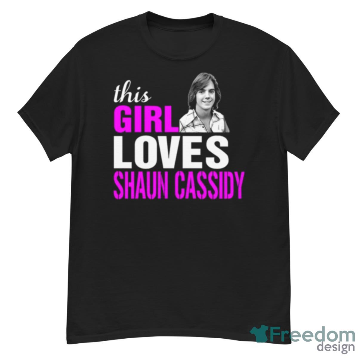 Shaun Cassidy Girl This Girl Loves Shaun Cassidy Shirt - G500 Men’s Classic T-Shirt