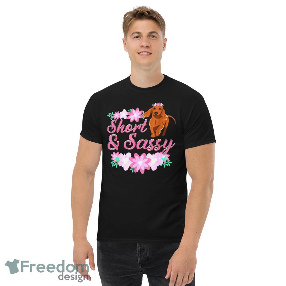 Short Sassy Dachshund Mom Weiner Dog Love Tee, Mothers Day Dog Mothers Day Funny T Shirts - Men’s Classic Tee Gildan 5000 Short Sassy Dachshund Mom Weiner Dog Love Tee, Mothers Day Dog Mothers Day Funny T Shirts - Men’s Classic Tee Gildan 5000