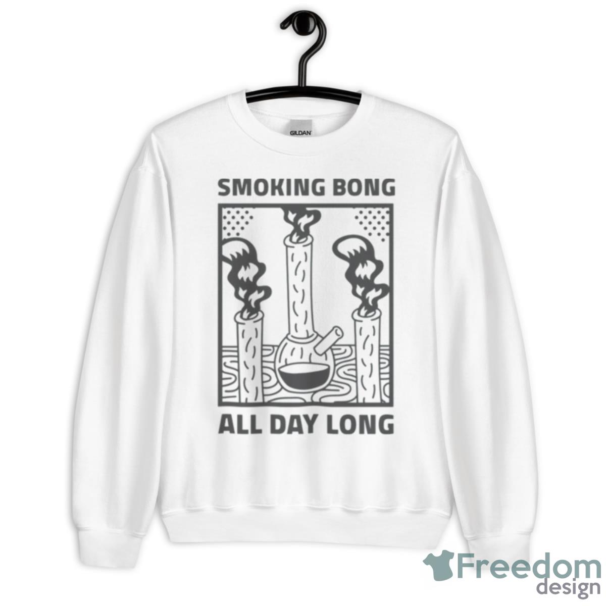 Smoking Bong All Day Long Wake N Bake 420 Shirt - Unisex Heavy Blend Crewneck Sweatshirt