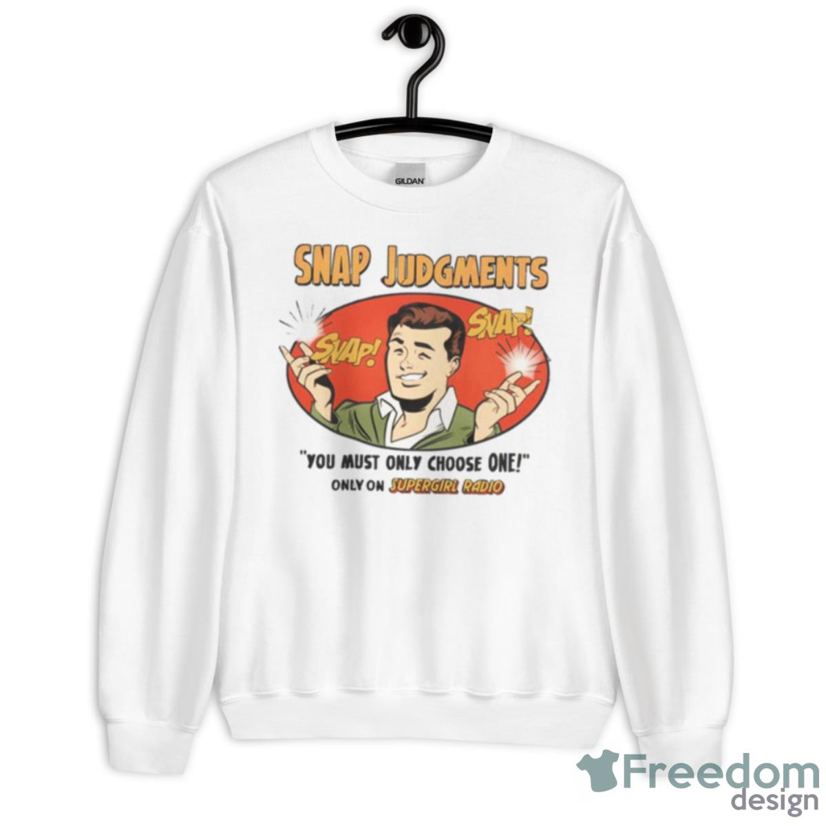 Snap Judgments Shirt - Unisex Heavy Blend Crewneck Sweatshirt