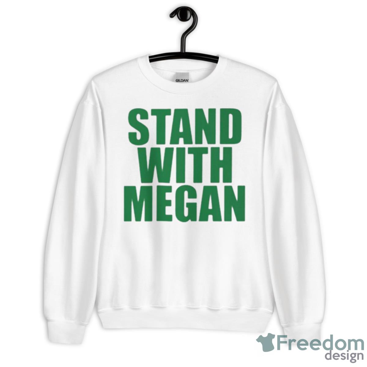 Stand With Megan Shirt - Unisex Heavy Blend Crewneck Sweatshirt