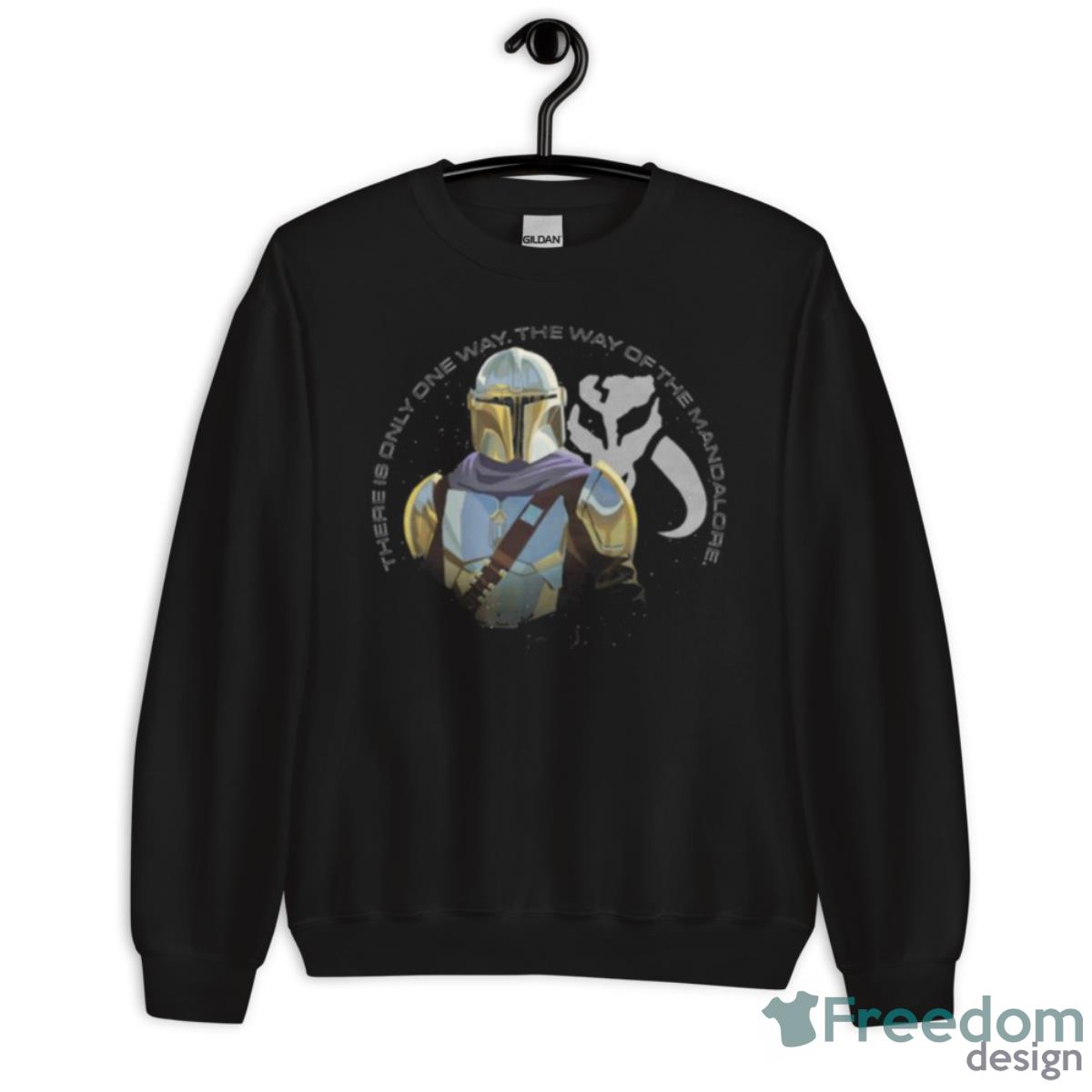 Star Wars Mandalorian Mandalore Way Shirt - Unisex Crewneck Sweatshirt