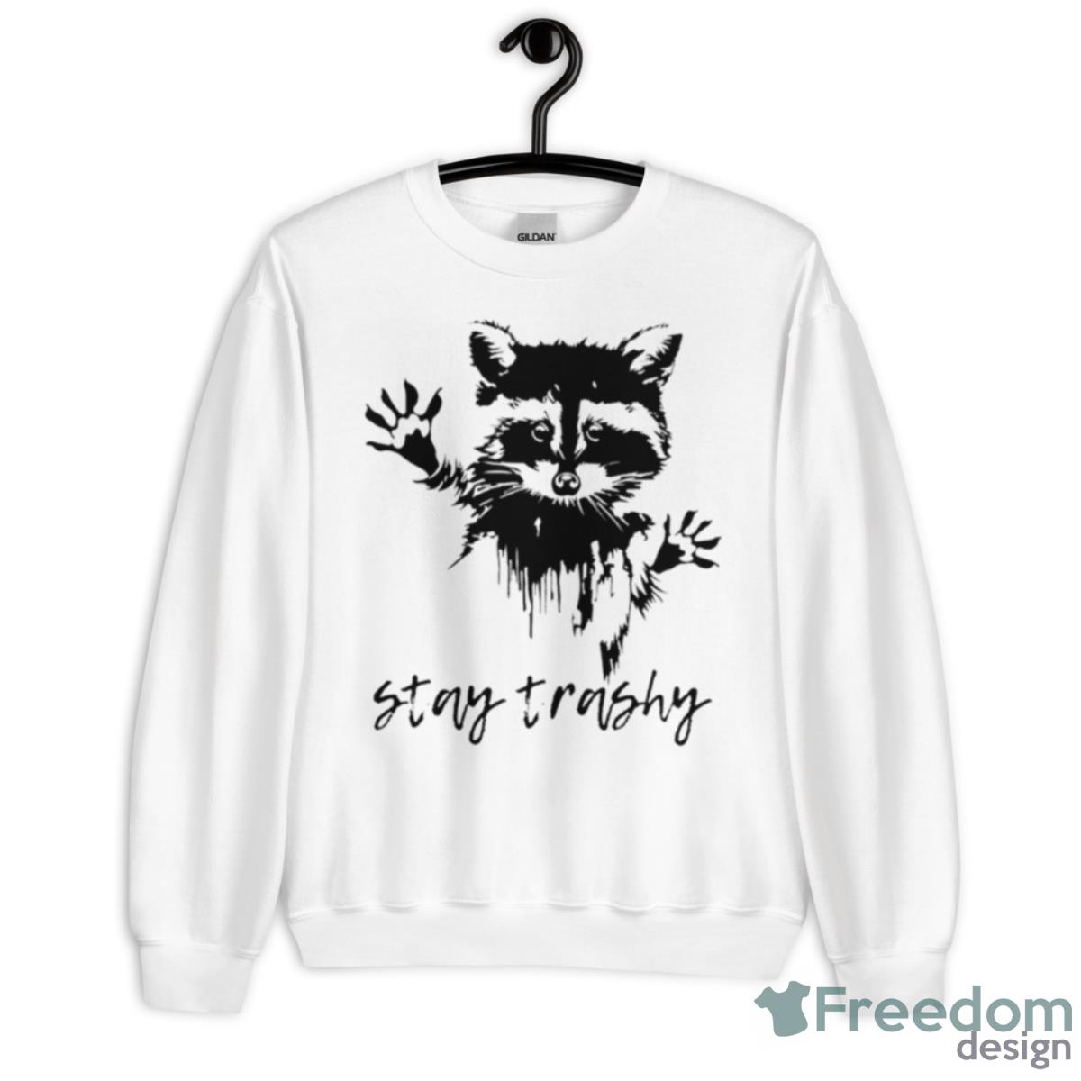 Stay Trashy Shirt - Unisex Heavy Blend Crewneck Sweatshirt