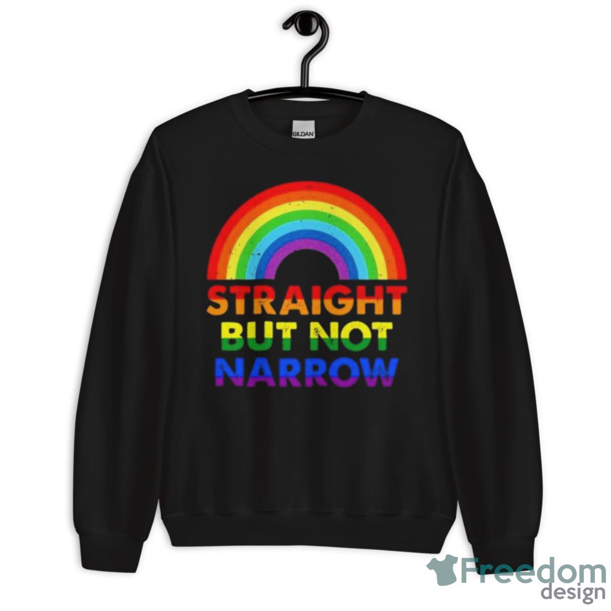 Straight But Not Narrow Rainbow LGBT Gay Pride Lesbian 2023 Shirt - Unisex Crewneck Sweatshirt