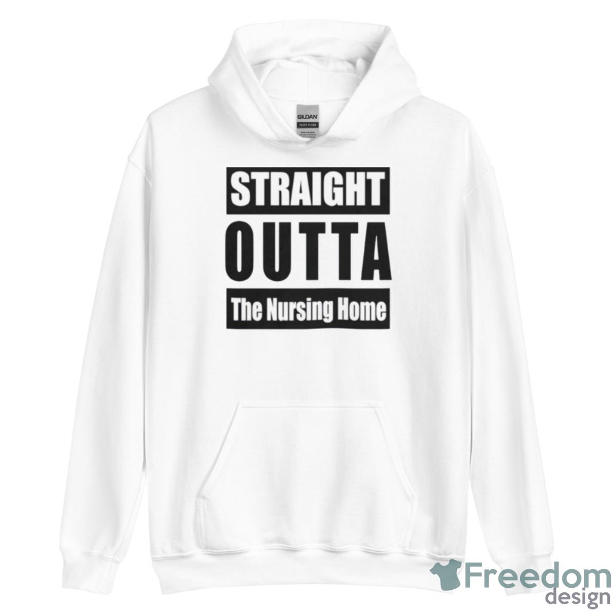 Straight outta the nursing home T shirt - Unisex Heavy Blend Hooded Sweatshirt