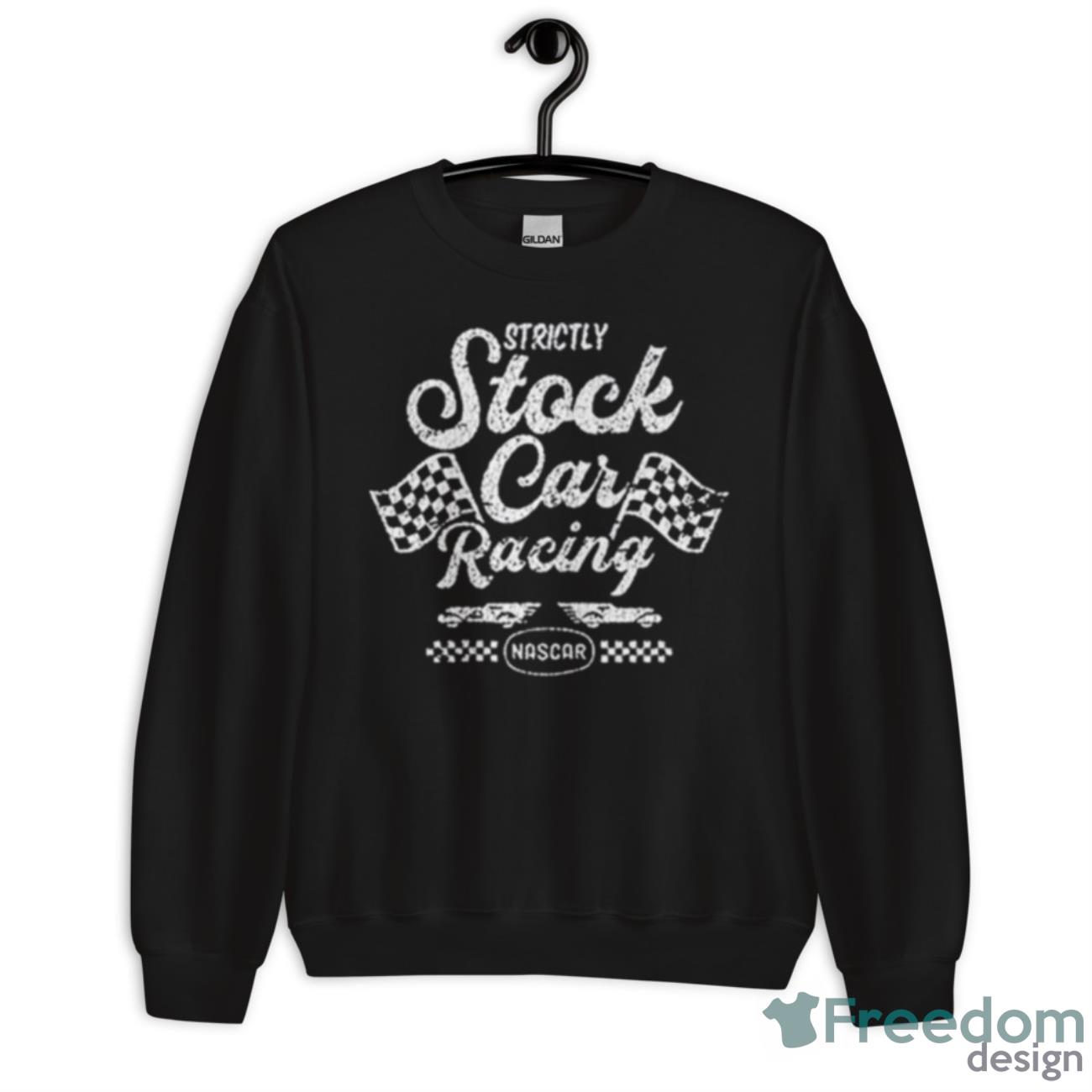 Strictly Stock Car Racing NASCAR Shirt - Unisex Crewneck Sweatshirt