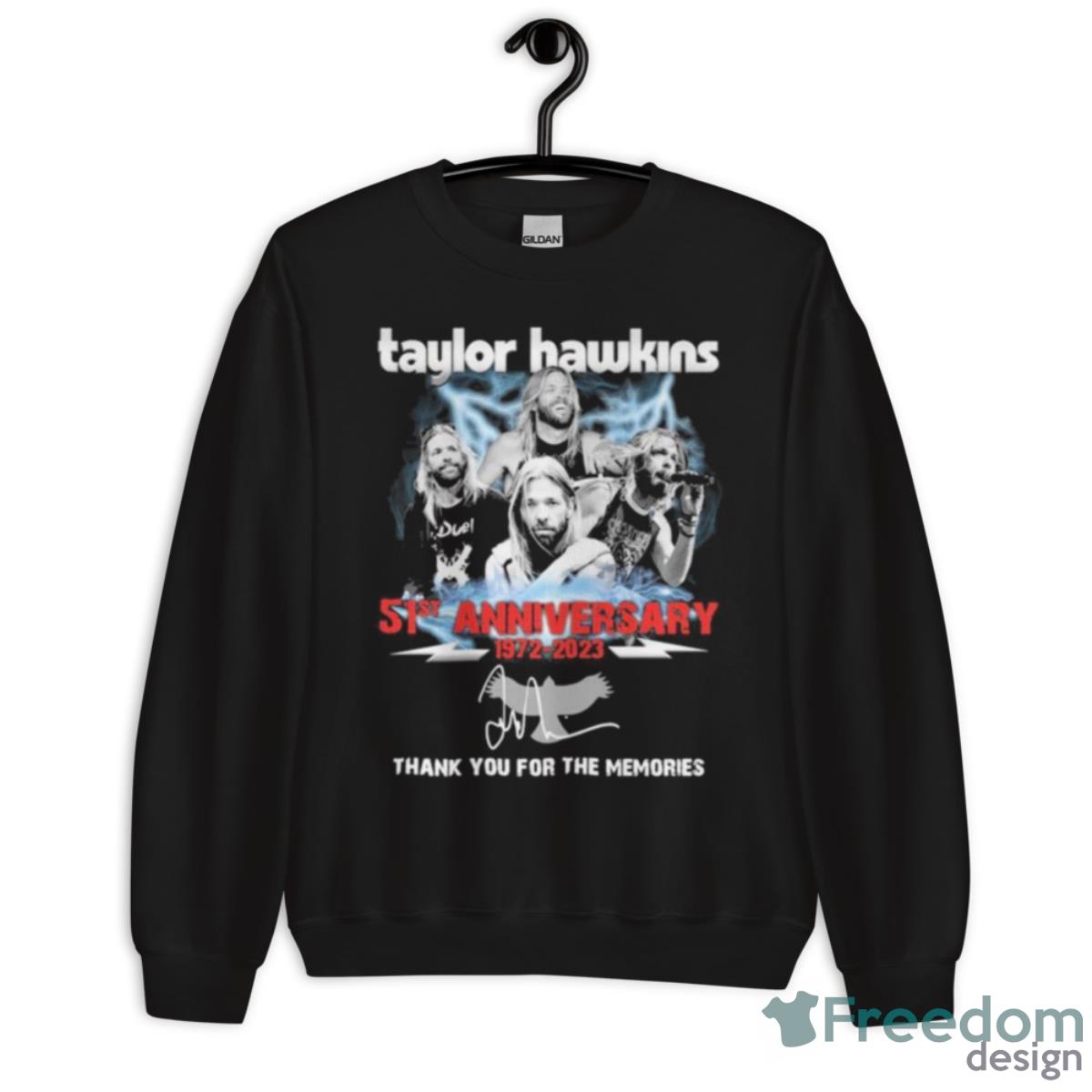 Taylor Hawkins 51st Anniversary 1972 2023 Thank You For The Memories Signatures Shirt - Unisex Crewneck Sweatshirt