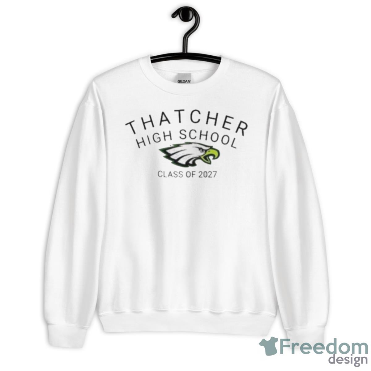 Thatcher High School Class Of 2027 Shirt - Unisex Heavy Blend Crewneck Sweatshirt