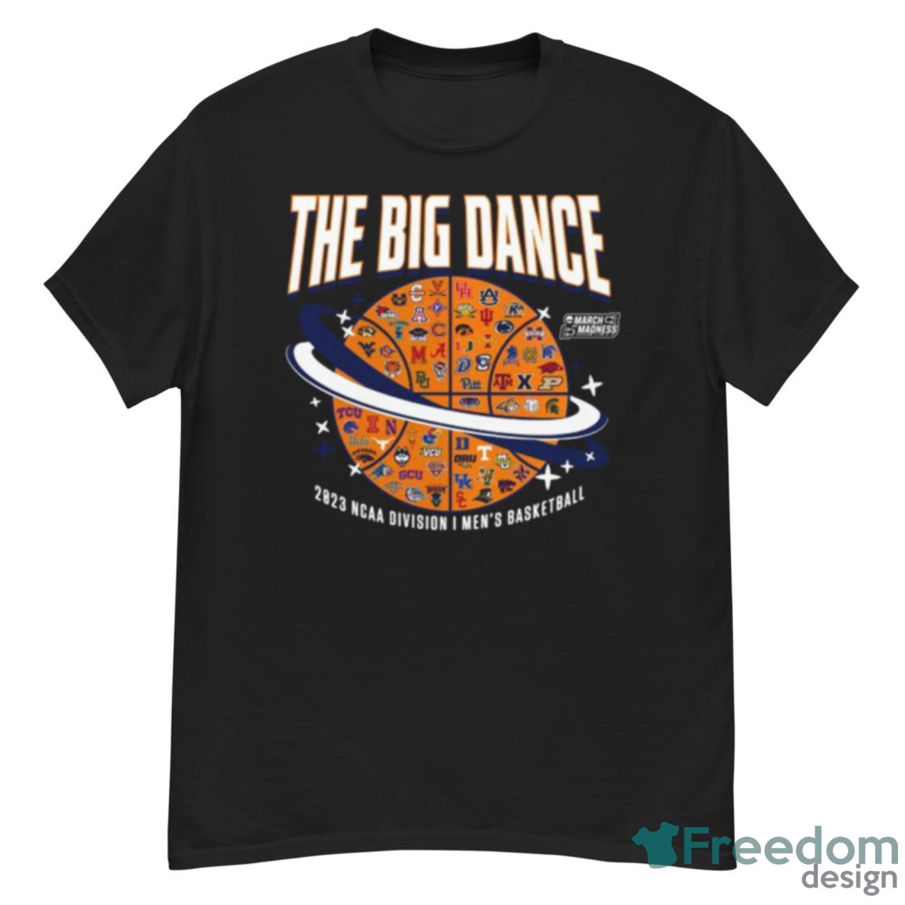 The Big Dance 2023 NCAA Division I Men’s Basketball Shirt - G500 Men’s Classic T-Shirt