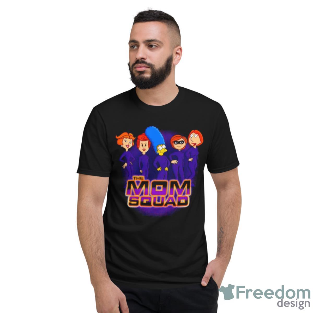 The Mom Squad Shirt - Short Sleeve T-Shirt