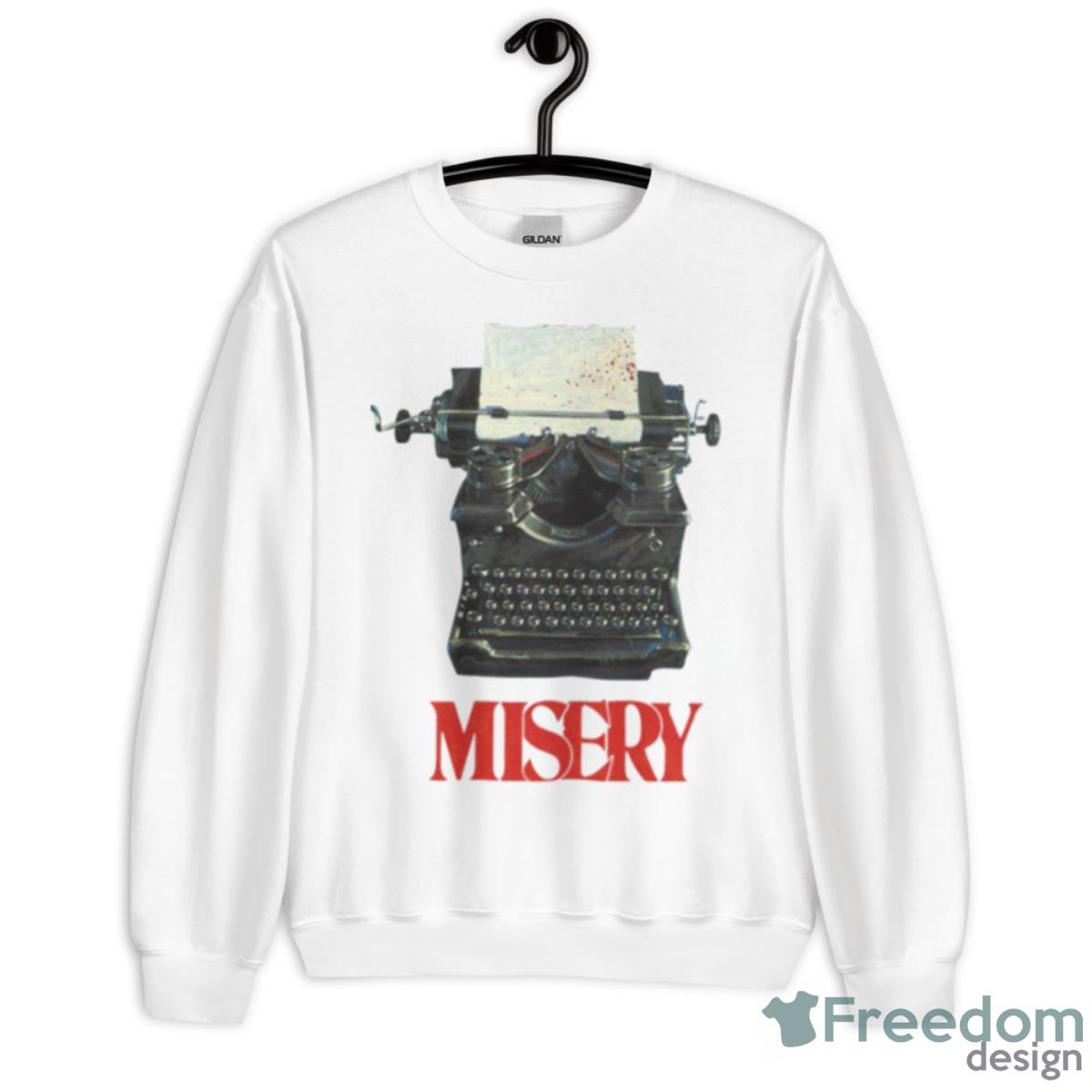 The Type Machine Stephen King Misery Shirt - Unisex Heavy Blend Crewneck Sweatshirt