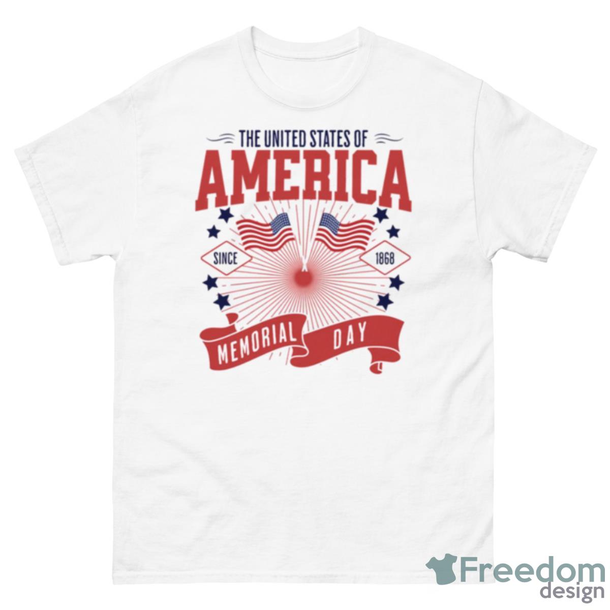 The United States Of America Since 1868 Memorial Day Weekend Shirt - 500 Men’s Classic Tee Gildan