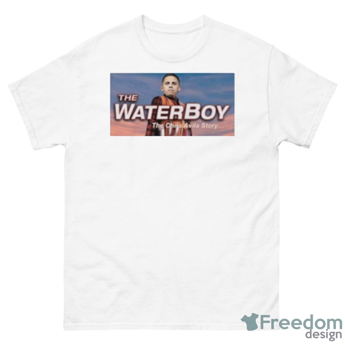 The Waterboy The Chris Avila Story Shirt - 500 Men’s Classic Tee Gildan