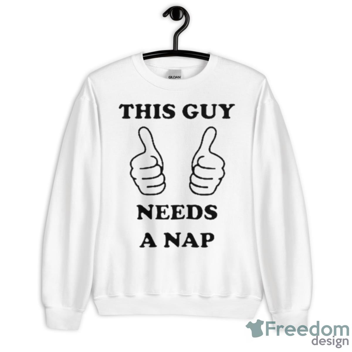 This Guy Needs A Nap Shirt - Unisex Heavy Blend Crewneck Sweatshirt