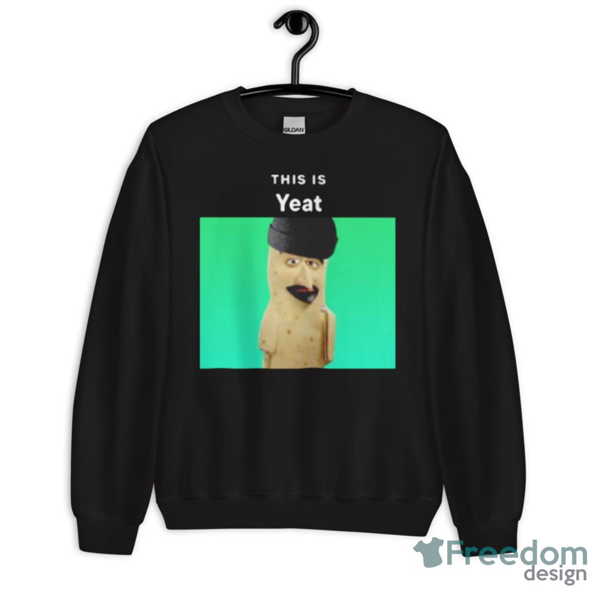 This Is Yeat Shirt - Unisex Crewneck Sweatshirt