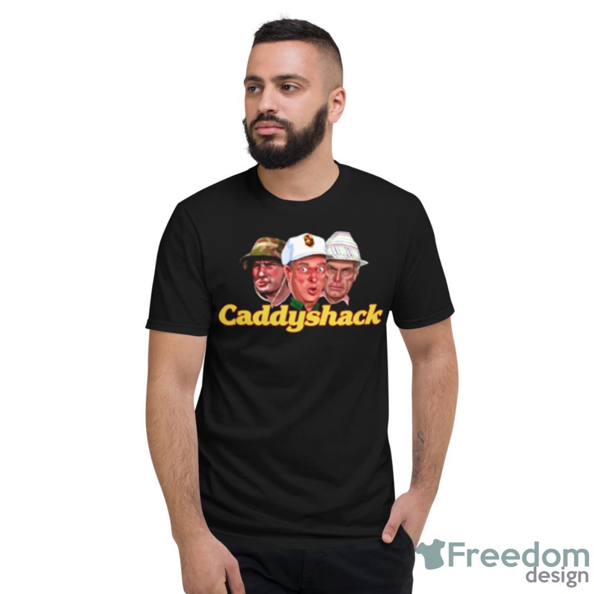 Three Main Characters Caddyshack Shirt - Short Sleeve T-Shirt