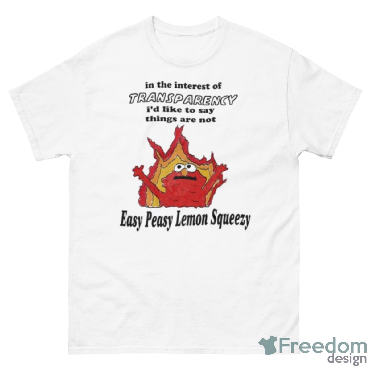 Transparency Not So Easy Peasy Lemon Squeezy Shirt - 500 Men’s Classic Tee Gildan