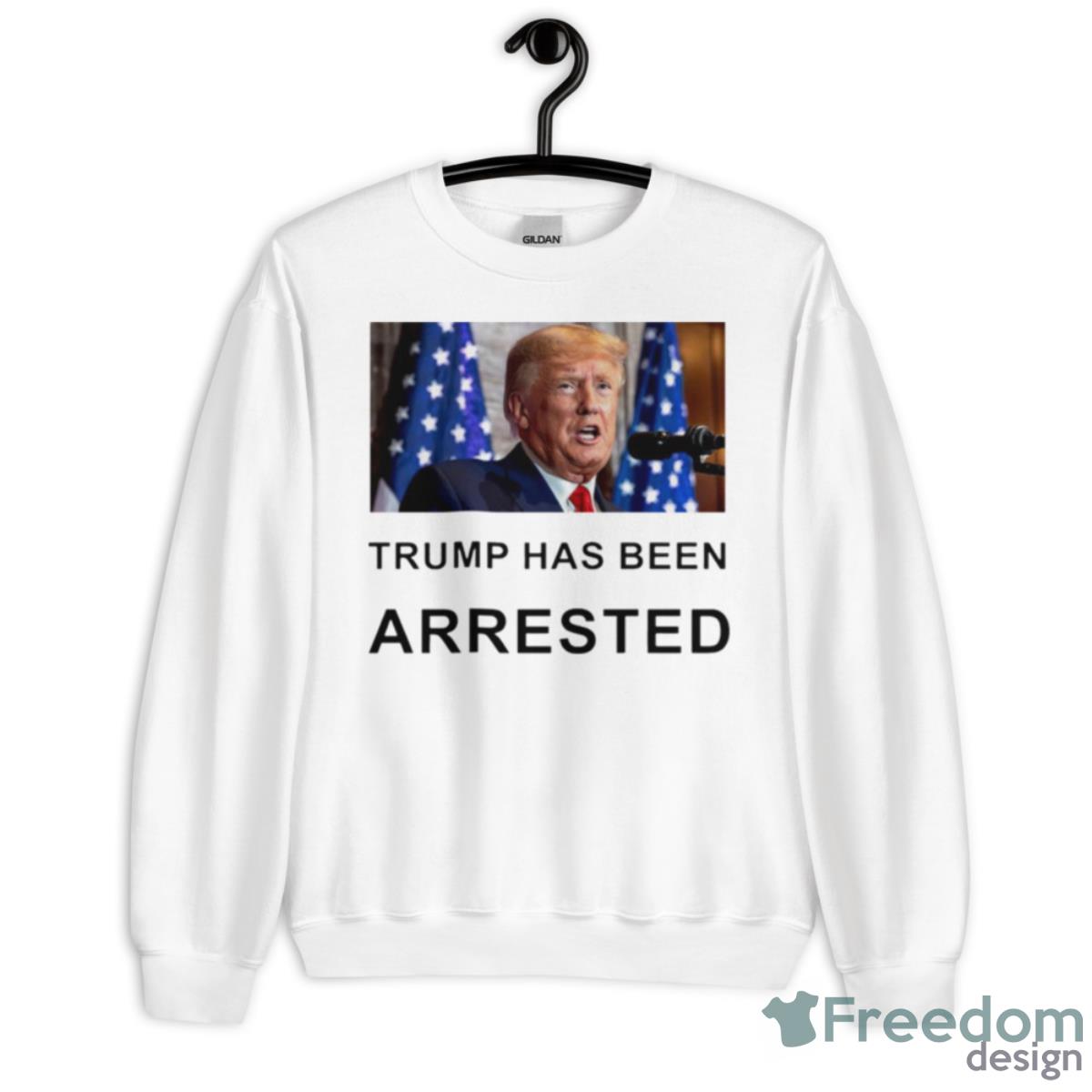 Trump Has Been Arrested Shirt - Unisex Heavy Blend Crewneck Sweatshirt