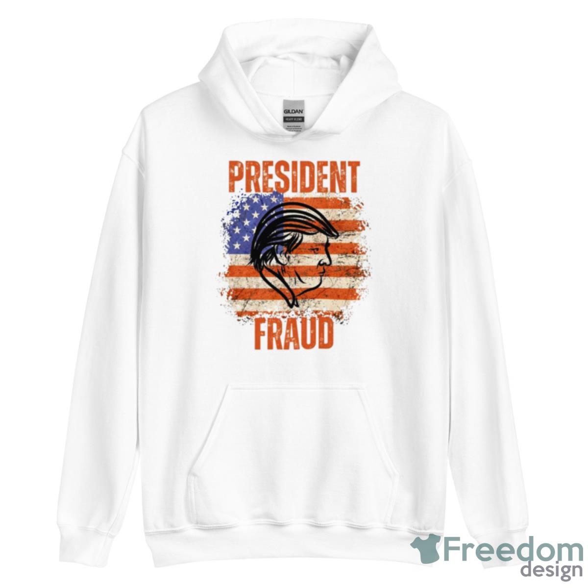 Trump president fraud American flag shirt - Unisex Heavy Blend Hooded Sweatshirt