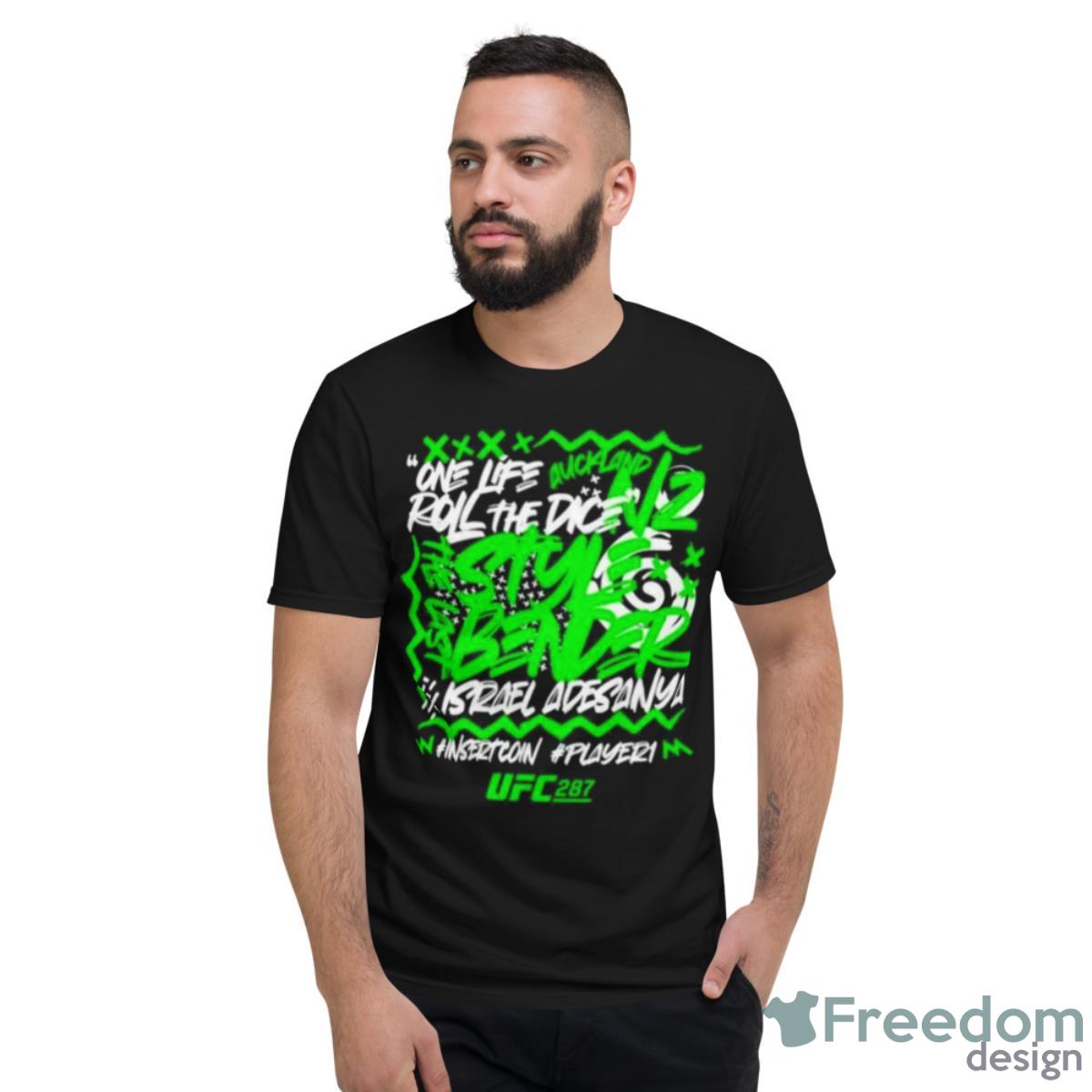 Ufc Israel Adesanya Roll The Dice Shirt - Short Sleeve T-Shirt