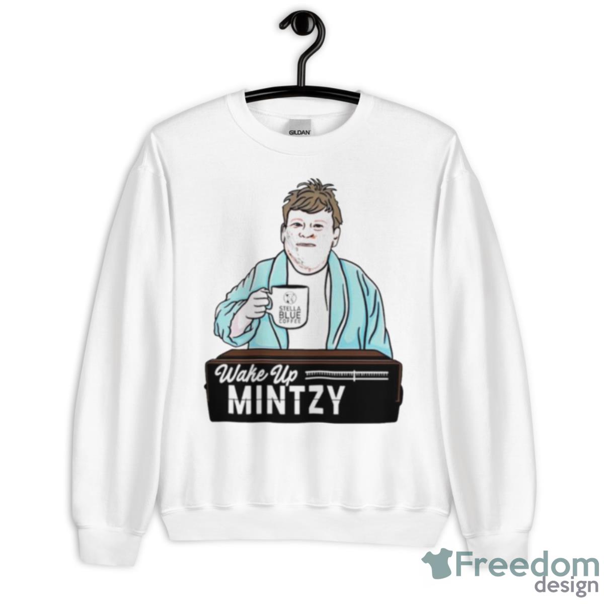 Wake Up Mintzy Stella Blue Coffee Shirt - Unisex Heavy Blend Crewneck Sweatshirt