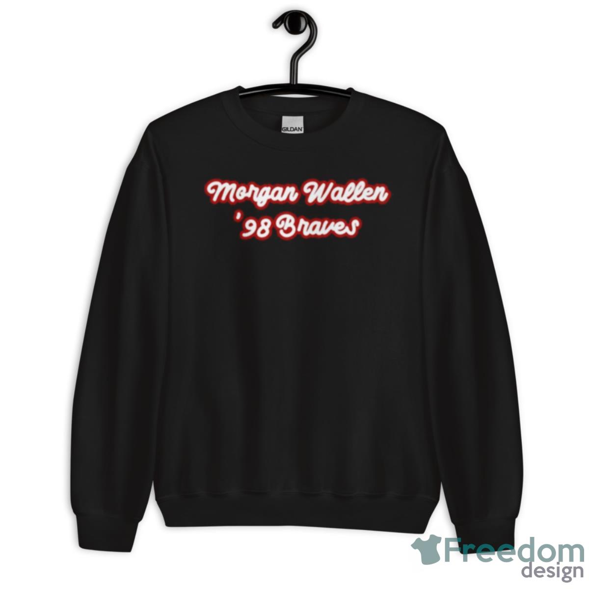 Wallen 98 Braves Morgan Shirt - Unisex Crewneck Sweatshirt