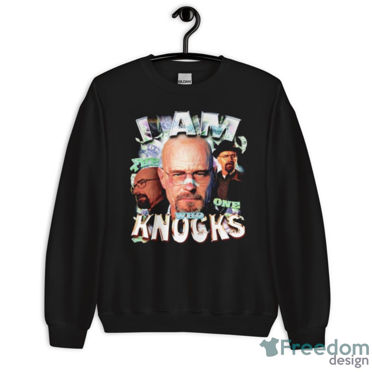 Walter White I Am The One Who Knocks Shirt - Unisex Crewneck Sweatshirt