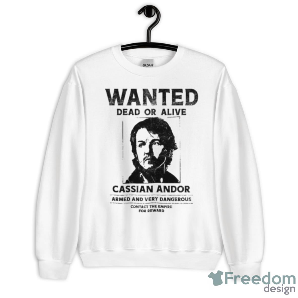 Wanted Dead Or Alive Cassian Andor Shirt - Unisex Heavy Blend Crewneck Sweatshirt