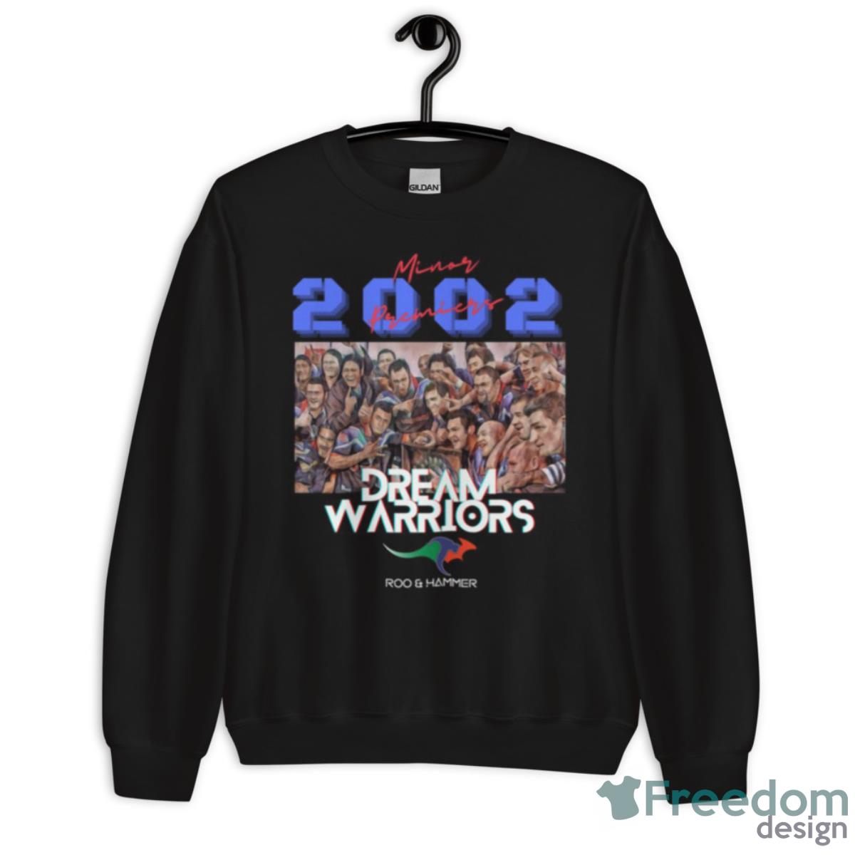 Warriors 2002 Minor Premiers Dream Warriors Rugby Shirt - Unisex Crewneck Sweatshirt