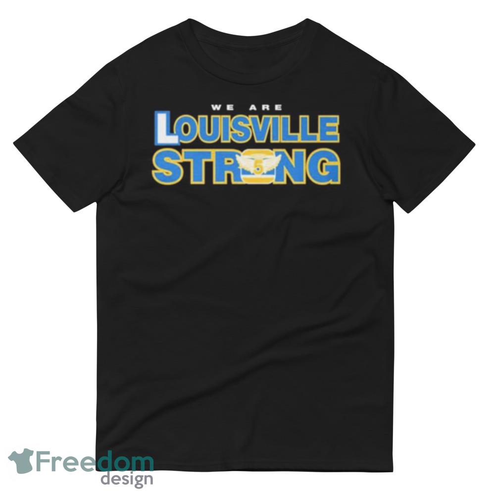 We Are Louisville Strong Graphics Black T shirts For Men And Women image We Are Louisville Strong Graphics Black T shirts For Men And Women - 980 Lightweight Fashion Short Sleeve T-Shirt