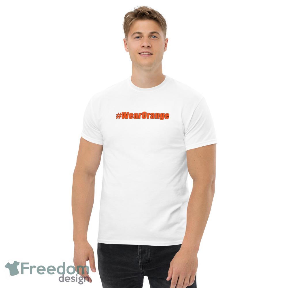 #WearOrange Stop Gun Violence Now white design new funny T shirts - Men’s Classic Tee Gildan 5000 #WearOrange Stop Gun Violence Now white design new funny T shirts - Men’s Classic Tee Gildan 5000