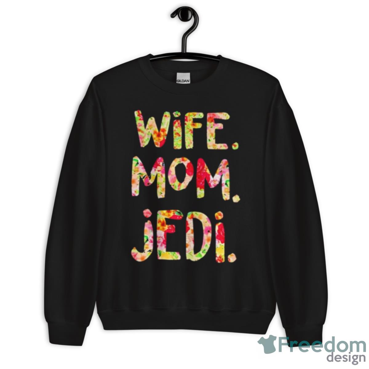 Wife Mom Jedi Shirt - Unisex Crewneck Sweatshirt