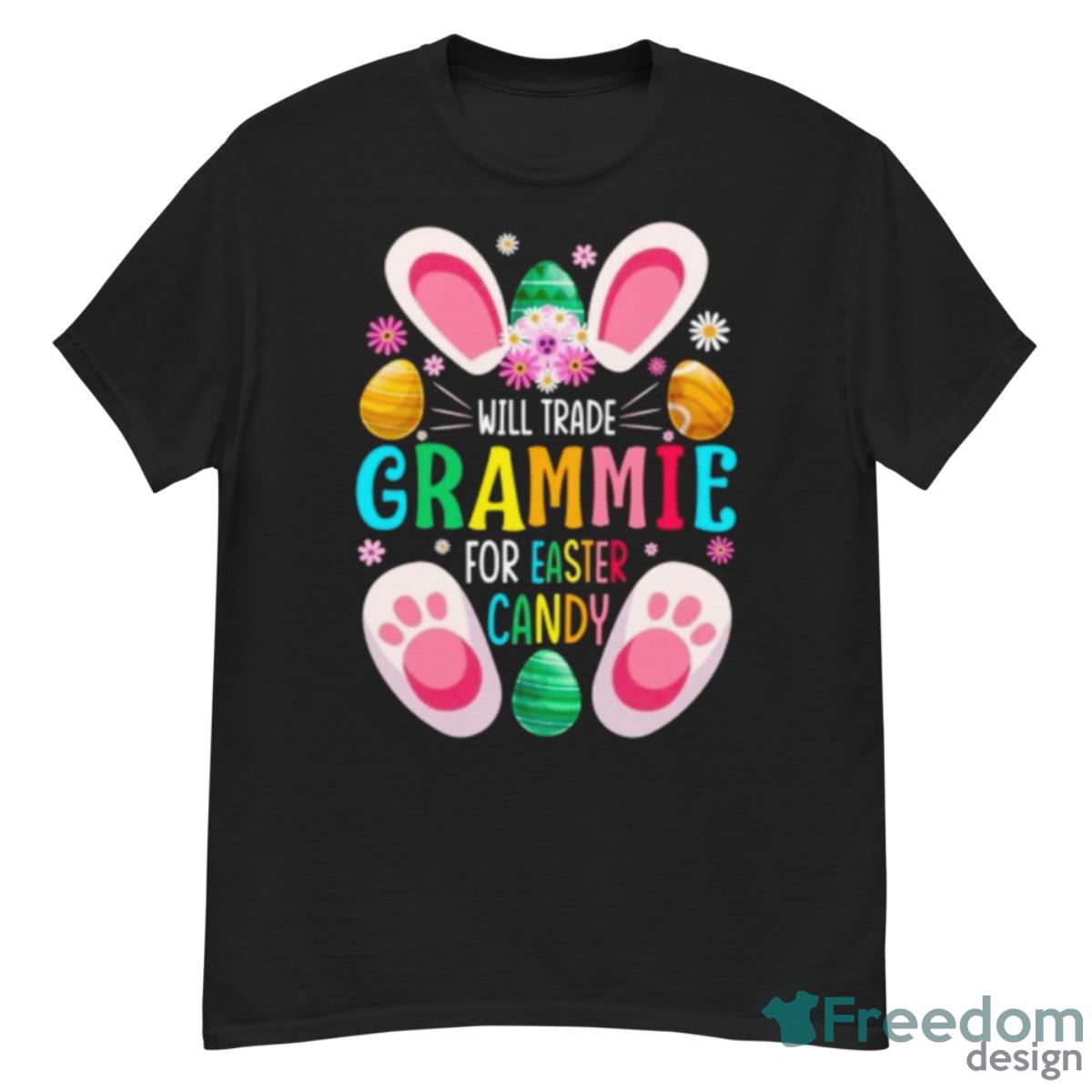 Will Trade Grammie For Easter Candy Shirt - G500 Men’s Classic T-Shirt