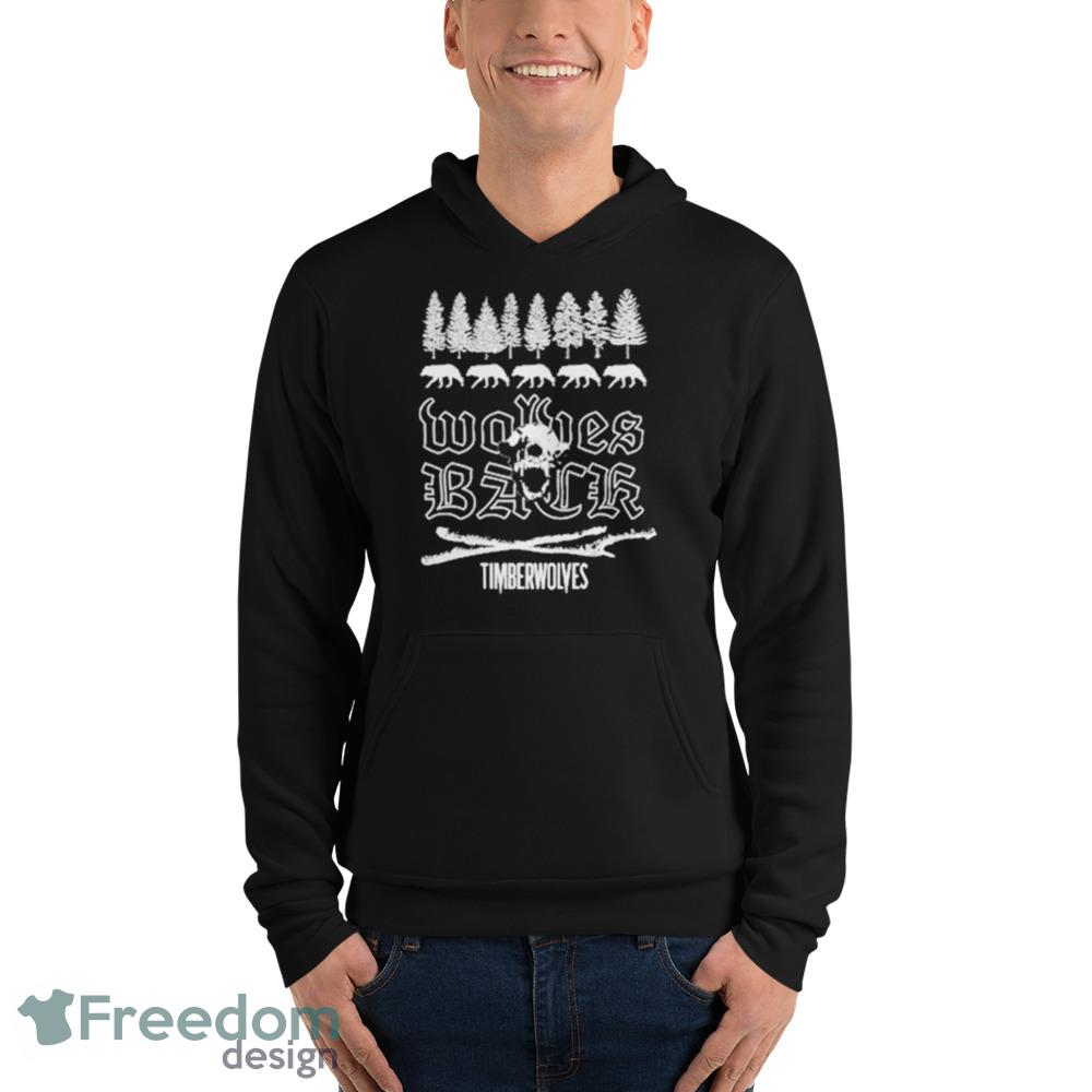 Wolves Back Timberwolves 2023 Playoffs Black T Shirt - 3719 Unisex Fleece Pullover Hoodie Wolves Back Timberwolves 2023 Playoffs Black T Shirt - 3719 Unisex Fleece Pullover Hoodie