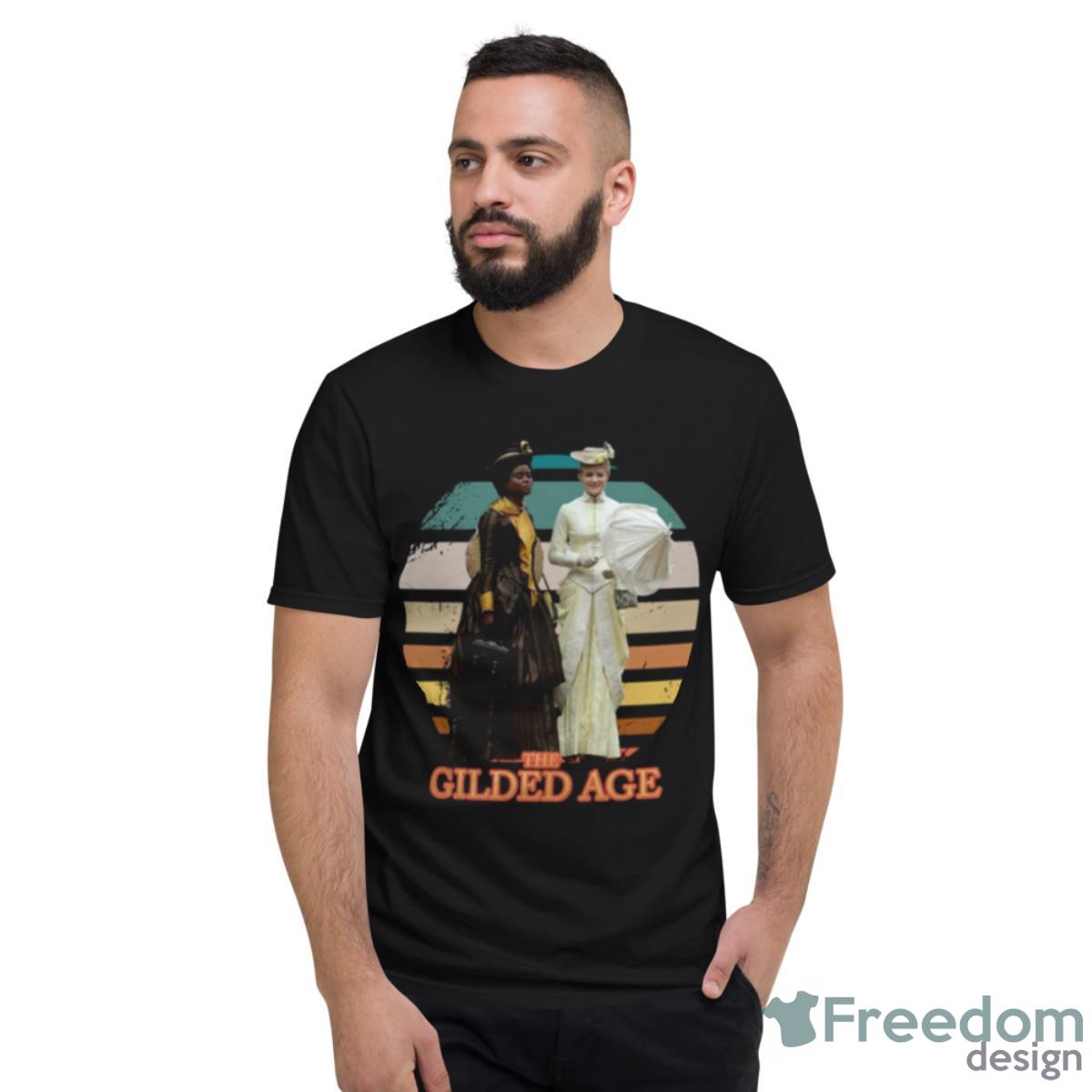 Wonderful Memory Gilded Age Everyone Know About Shirt - Short Sleeve T-Shirt