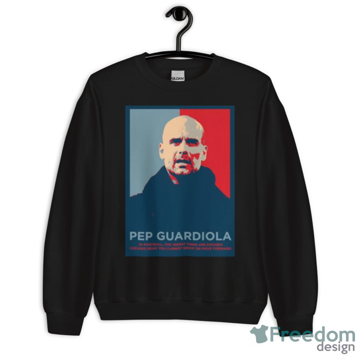 Worst Thing In Football Pep Guardiola Shirt - Unisex Crewneck Sweatshirt