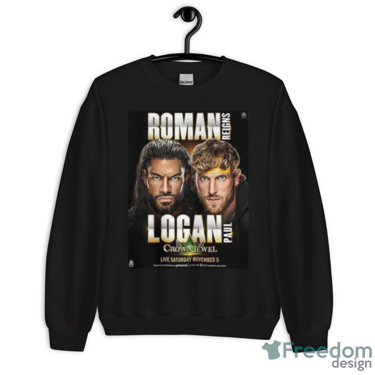 WWE Crown Jewel Logan Paul Vs Roman Reigns For Undisputed WWE Universal Championship Shirt - Unisex Crewneck Sweatshirt