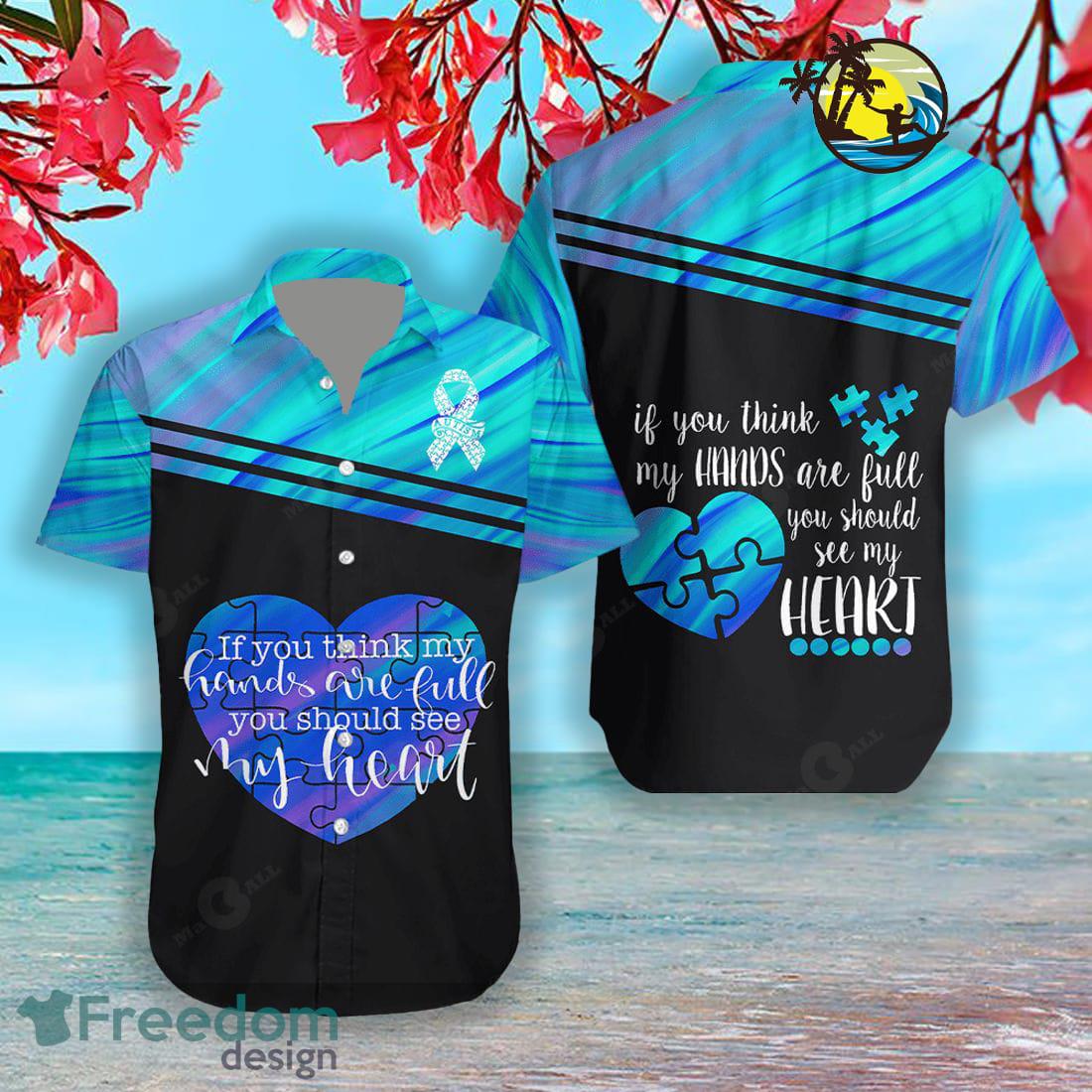 You Should See My Heart Autism Awareness Day Design 3D Hawaiian Shirt For Men And Women - [NEW] You Should See My Heart Autism Awareness Day Design Hawaiian Shirt and Short