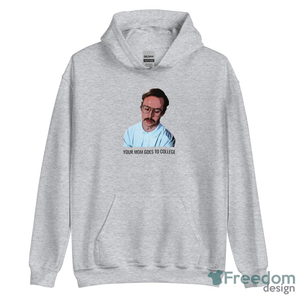 Your Mom Goes to College Napoleon Dynamite T Shirt image Your Mom Goes to College Napoleon Dynamite T-Shirt - Unisex Heavy Blend Hooded Sweatshirt