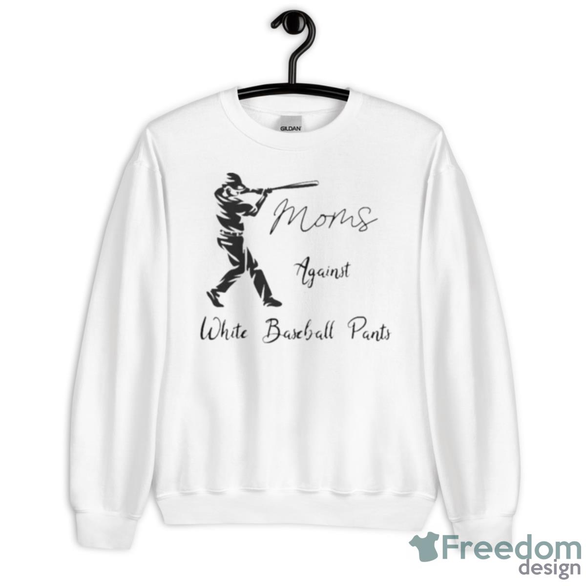 2023 Moms Against White Baseball Pants Shirt - Unisex Heavy Blend Crewneck Sweatshirt