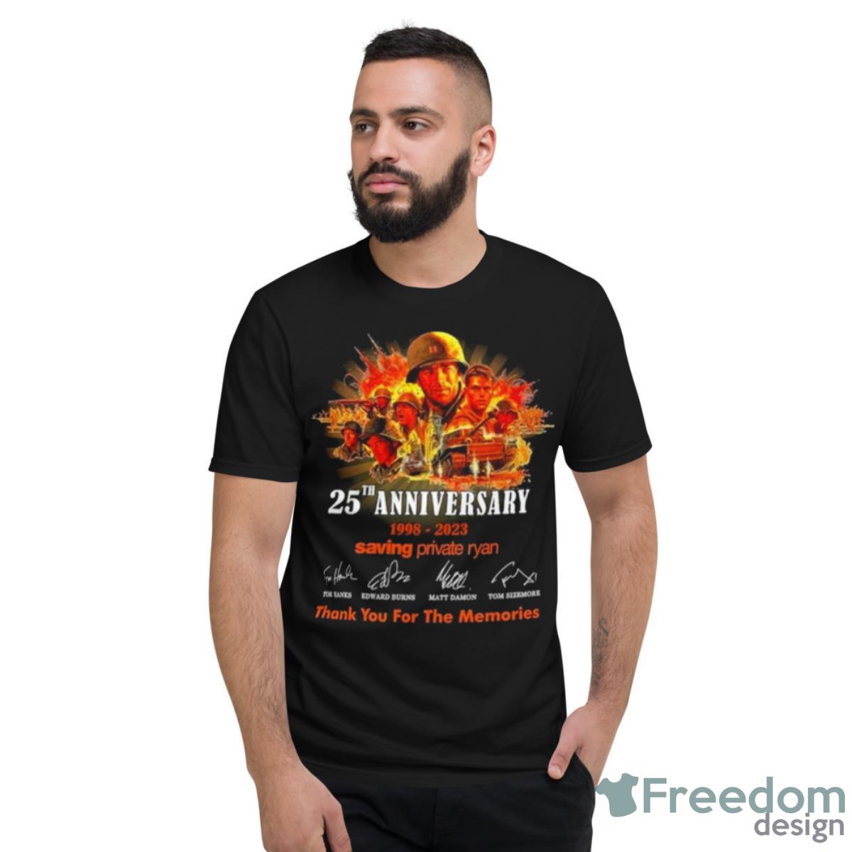 25th Anniversary 1998 2023 Saving Private Ryan Thank You For The Memories Signatures Shirt - Short Sleeve T-Shirt