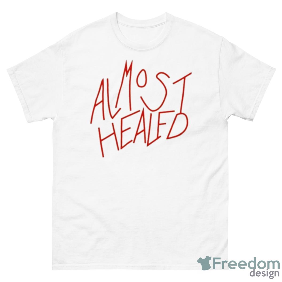 Almost Healed 2023 Shirt - 500 Men’s Classic Tee Gildan